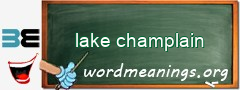 WordMeaning blackboard for lake champlain